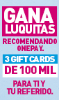 ¡En mayo refiere Onepay y gánate 100 luquitas!