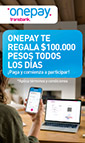 Onepay te regala $100.000 pesos todos los días 